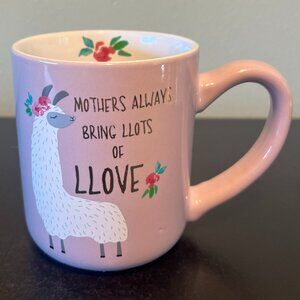 Sheffield Home LLAMA Ceramic Mug “MOTHERS ALWAYS BRING LLOTS OF LLOVE”  ~ LOVE